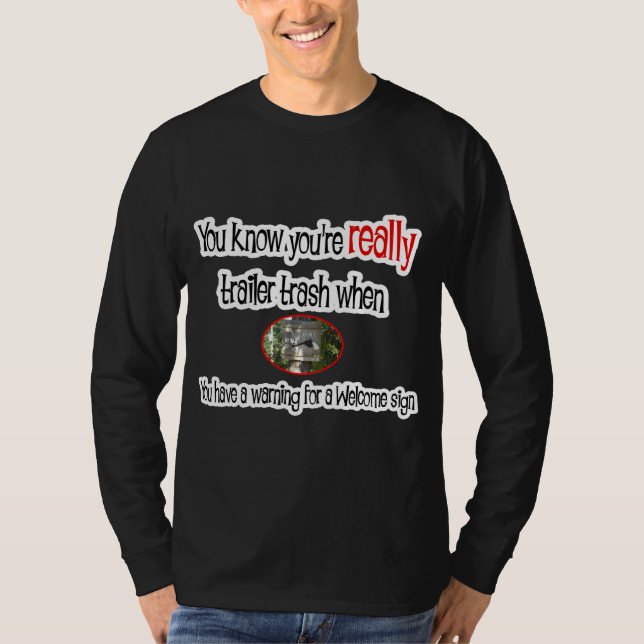 Camiseta Funny Trailer Park Shirt (Anverso)