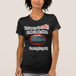 Camiseta Funny Trailer Park Shirt