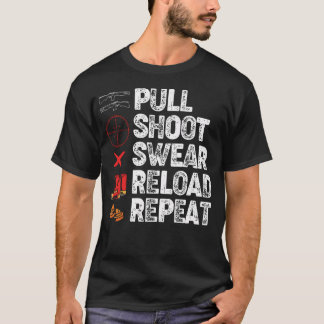 Camiseta Funny Trap Shooting Lovers Pull Shoot Swear Reload