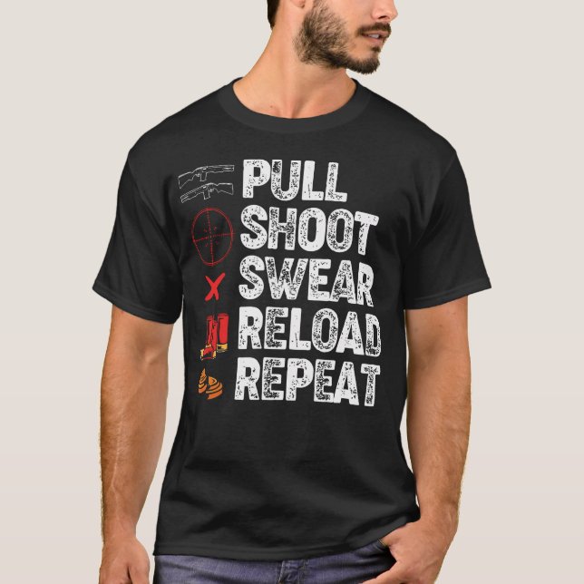 Camiseta Funny Trap Shooting Lovers Pull Shoot Swear Reload (Anverso)
