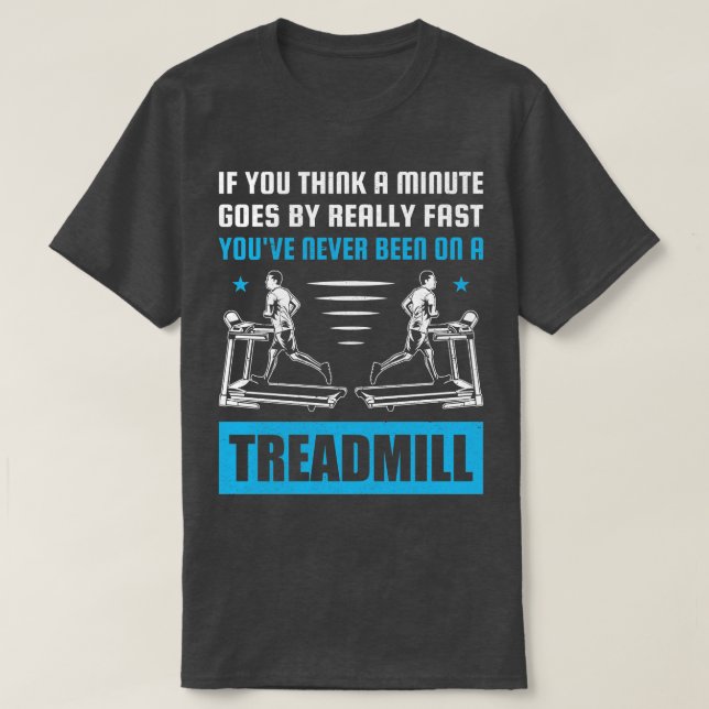 Camiseta Funny Treadmill Pun (Diseño del anverso)
