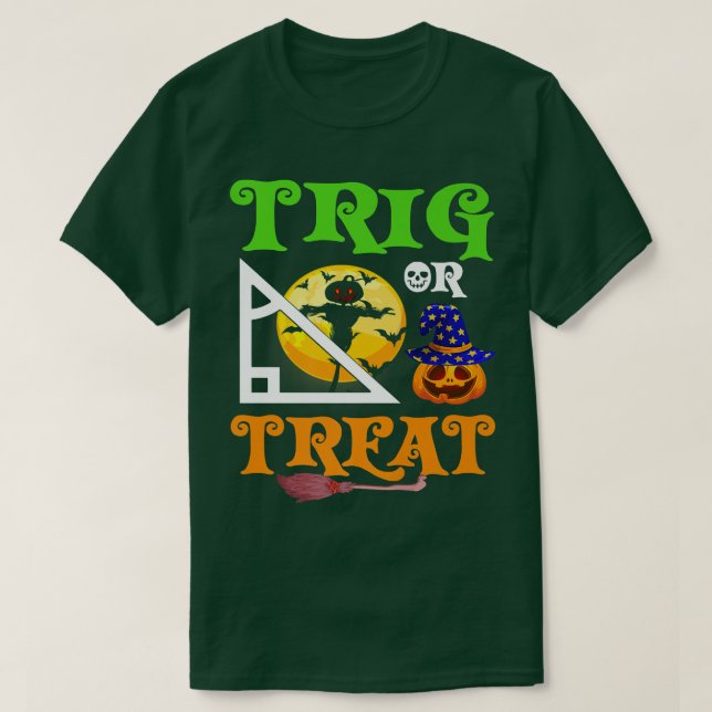 Camiseta Funny Trig Or Treat Math Teacher Lover Halloween C (Diseño del anverso)