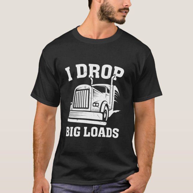 Camiseta Funny Trucker Design para Semi Truck Driver Lover (Anverso)