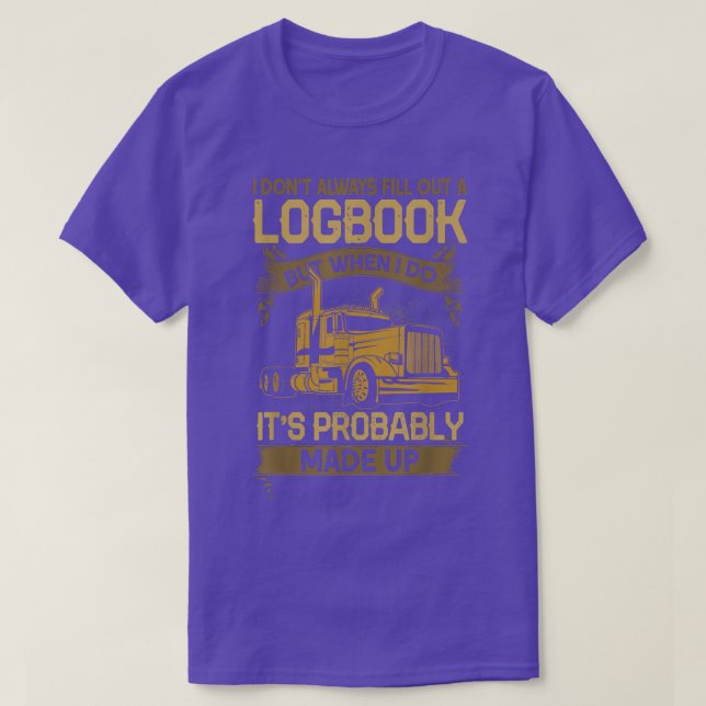 Camiseta Funny Trucker Logbook Truck Driving  (Diseño del anverso)