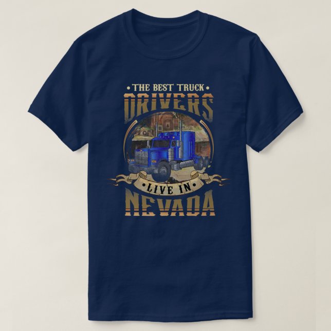 Camiseta Funny Truckers THE BEST TRUCK DRIVERS LIVE IN NEVA (Diseño del anverso)