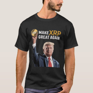 Camiseta Funny Trump Hace A Xrp Grande De Nuevo Cripto Xrp