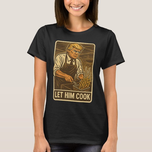 Camiseta Funny Trump lo deja cocinar (Anverso)