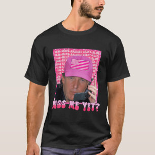 Camiseta Funny Trump Pink Miss Mí Todavía, Trump 2024,