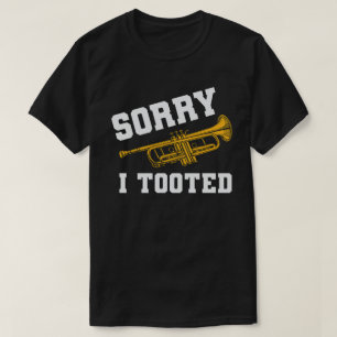 Camiseta Funny Trumpet Player lamenta haber tocado la banda