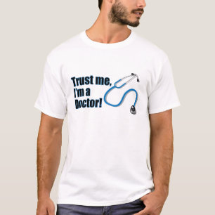 Camiseta Funny Trust Me soy un Médica Stethoscope Tee