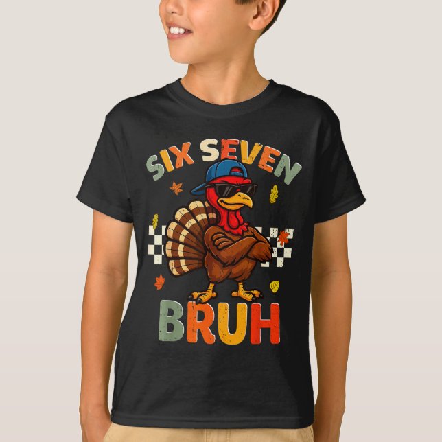 Camiseta Funny Turkey 6 7 Bruh Thanksgiving Shirts Boys Kid (Anverso)