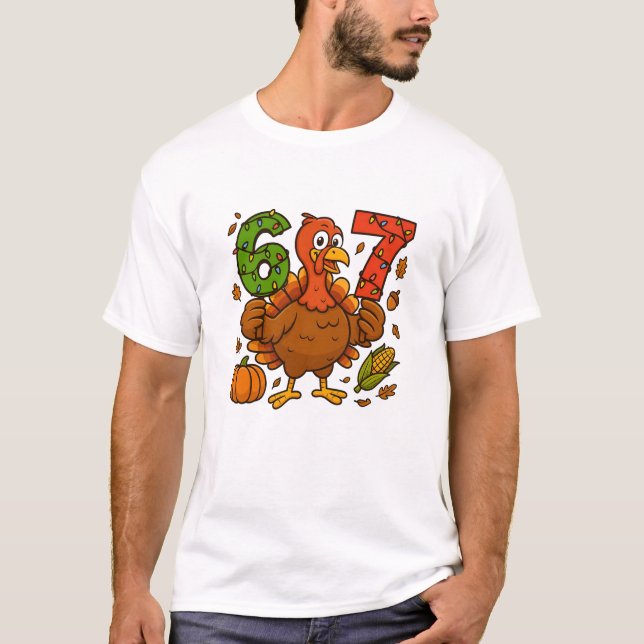 Camiseta Funny Turkey 6 7 Thanksgiving Design | Festive Fal (Anverso)