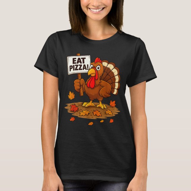 Camiseta Funny Turkey Eat Zza Thanksgiving For Men Women Ki (Anverso)