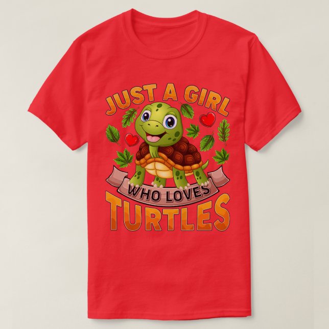 Camiseta Funny Turtle Animal Lover Just A Girl Who Loves Tu (Diseño del anverso)