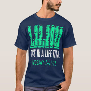 Camiseta Funny Twosday 22222 Martes 22 de febrero de 2022 S