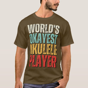 Camiseta Funny Uke Guitar Del Jugador De Ukulele Del Mundo 