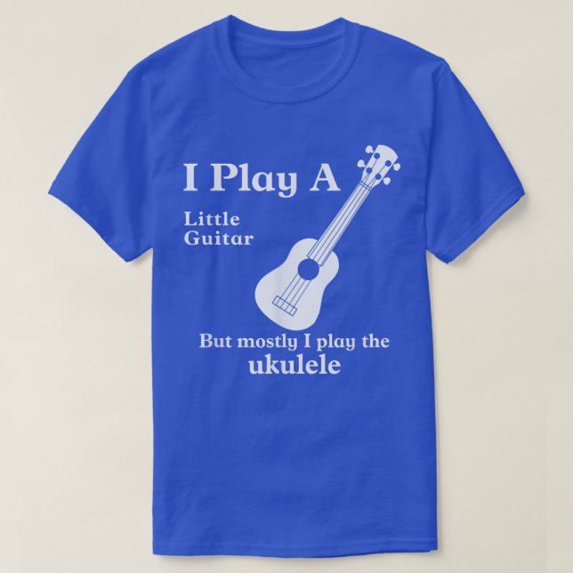 Camiseta Funny Ukulele Tshirts Musician Little Guitar 939 (Diseño del anverso)
