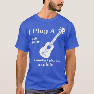 Camiseta Funny Ukulele Tshirts Músico Little Guitar 940