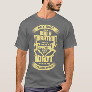 Camiseta Funny Ultra Marathon Run Marathoner Gift