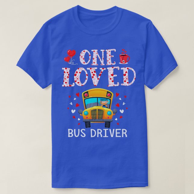Camiseta Funny Un Día de San Valentín De Conductor De Autob (Diseño del anverso)