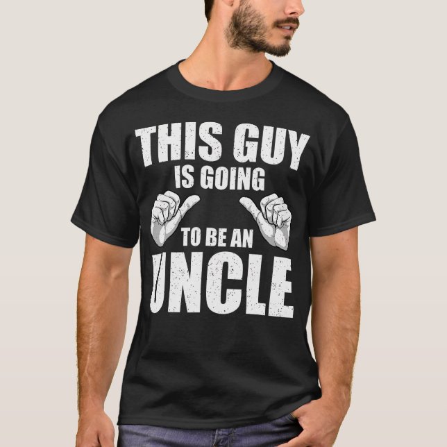 Camiseta Funny Uncle Design For Uncle Men First Time Uncle  (Anverso)