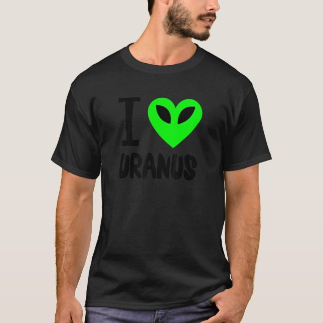 Camiseta Funny Uranus Gag Space Planet I Love Uranus (Anverso)