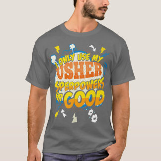 Camiseta Funny Usher superpoderes Gag2359 