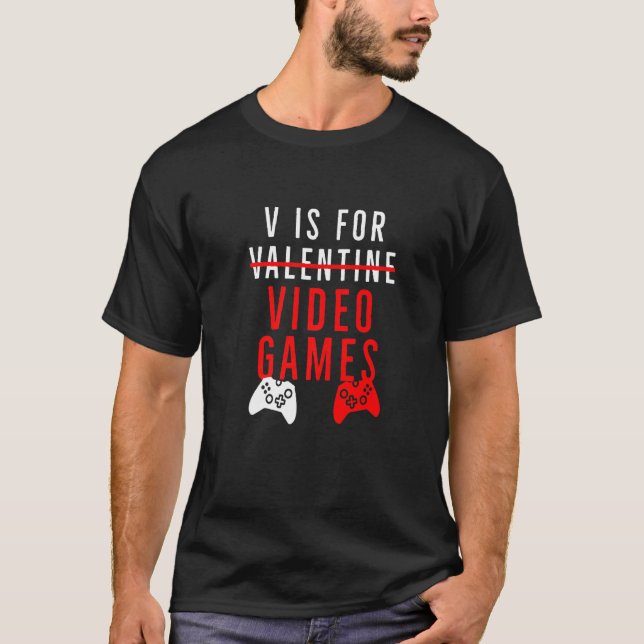 Camiseta Funny V Es Para El Día de San Valentín De Videojue (Anverso)