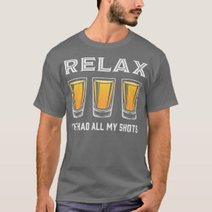 Camiseta Funny Vaccine Rela Ive Had All My Shots