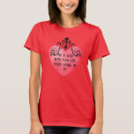 Camiseta Funny Valentine pink heart<br><div class="desc">Funny Valentine pink heart inspired by love,  friendship,  in pastel and festive colors,  vibrant,  letters,  kisses. Perfect as a gift for a loved one,  for mom,  girlfriend,  sister,  dad,  boyfriend,  family.</div>