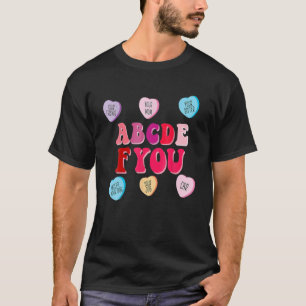 Camiseta Funny Valentines Day Hearts ABCDEFU Women Men Vale