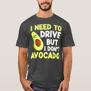 Camiseta Funny Vegan Pun Veganism aguacates Vegan
