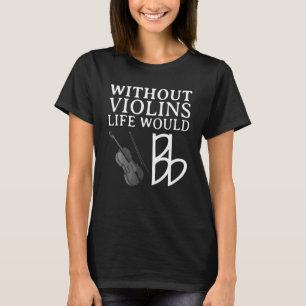 Camiseta Funny Violin Player Para Hombres Mujeres Viola Fid