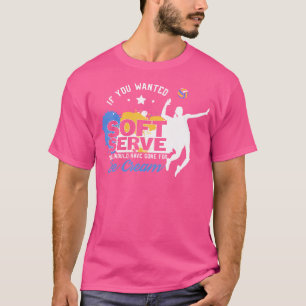 Camiseta Funny Volleyball Soft Sirve Chiste helado