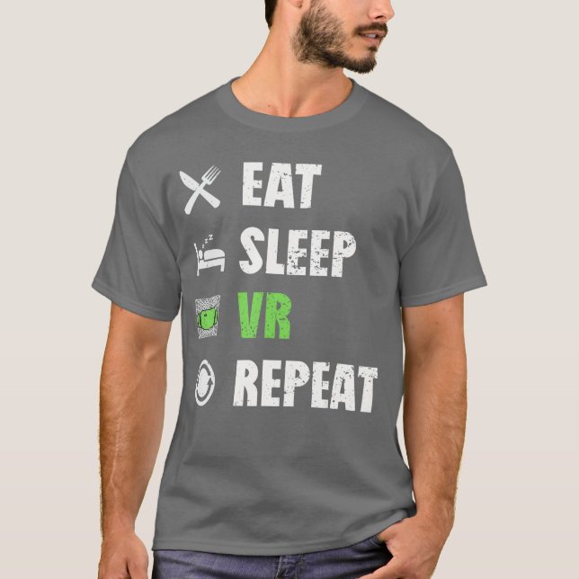 Camiseta Funny VR Gamer Virtual Reality Gaming Eat Sleep VR (Anverso)