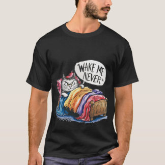 Camiseta Funny "Wake Me Never" Grumpy Sleeping Cat 🛌🐈‍⬛