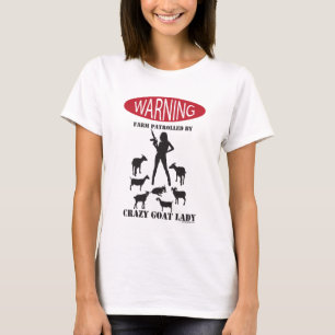 Camiseta FUNNY Warning Farm Patrocinada por Crazy Goat LAdy