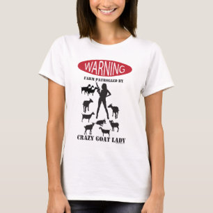Camiseta FUNNY Warning Farm Patrocinada por Crazy Goat LAdy