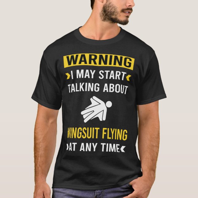 Camiseta Funny Warning Wingtraje Flying Wingsuts (Anverso)