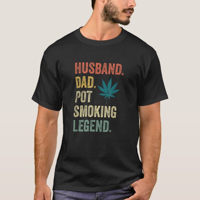 Camiseta Funny Weed Dad Stoner Regalos Husband Pot Smoker H (Anverso)