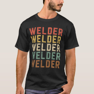 Camiseta Funny Welder Vintage Costume de soldadura Guay Wel