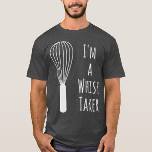Camiseta Funny Whisk Pun Soy un Whisk Taker Baking Gif