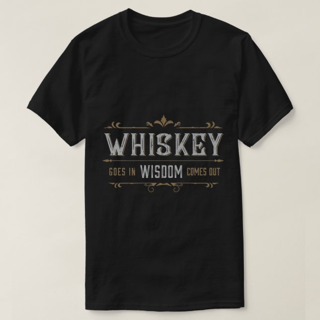 Camiseta Funny Whiskey sale en sabiduría y sale cóctel Dr. (Diseño del anverso)