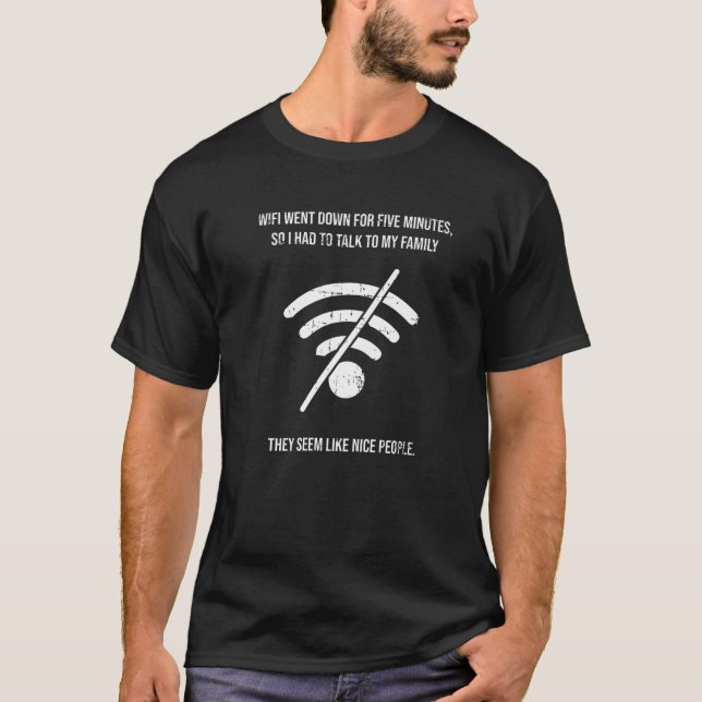 Camiseta Funny Wifi Bajó La Cita Computadora Nerft Regalo P (Anverso)