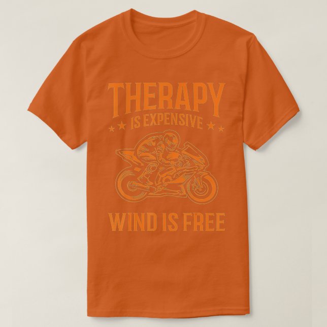 Camiseta Funny Wind Therapy Motorcycle Gift Men Women Biker (Diseño del anverso)