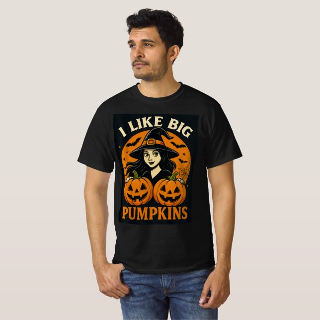 Camiseta Funny Witch “I Like Big Pumpkins” Art (Anverso completo)