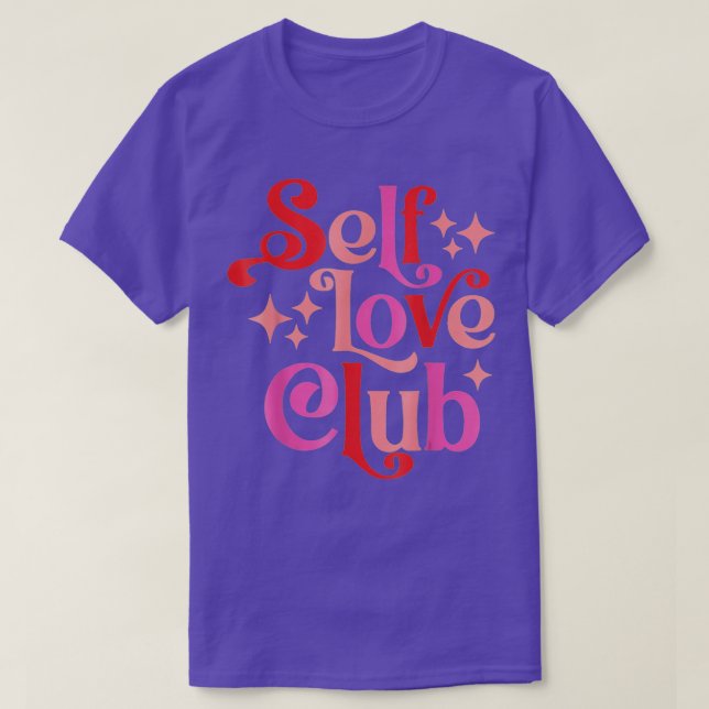 Camiseta Funny Women Valentines Day Costume Self Love Club  (Diseño del anverso)