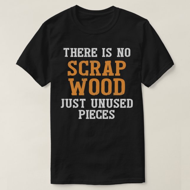 Camiseta Funny Wood Woodworker (Diseño del anverso)