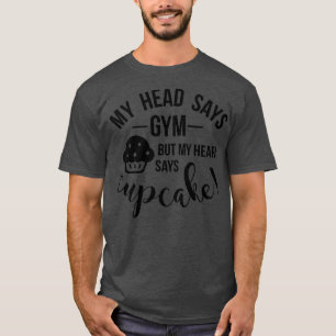 Camiseta Funny Workout Exercise Gym Cupcake Diet Ladies Gif