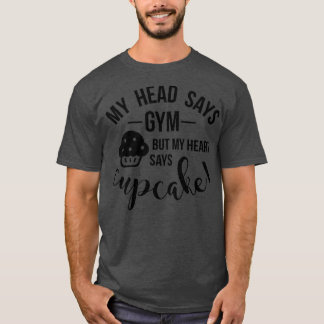 Camiseta Funny Workout Exercise Gym Cupcake Diet Ladies Gif